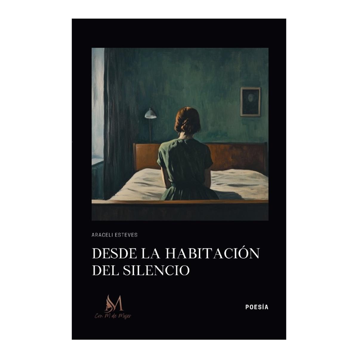 Desde la habitacion del silencio