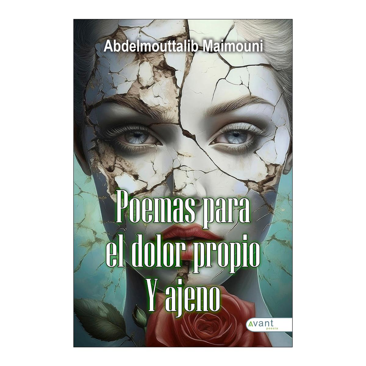 Poemas para el dolor propio y ajeno