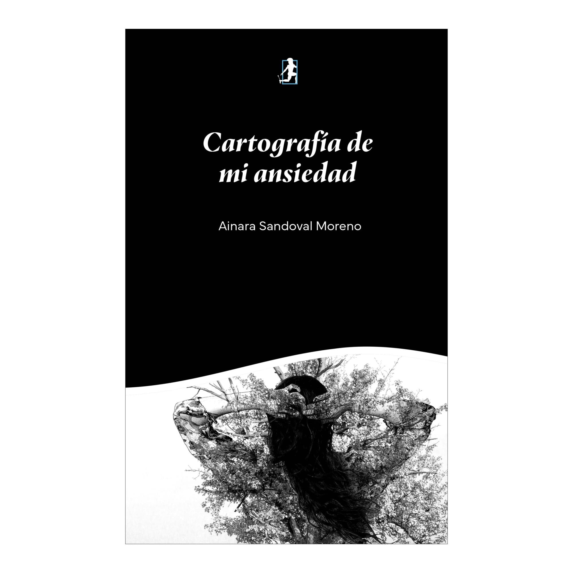 CARTOGRAFÍA DE MI ANSIEDAD