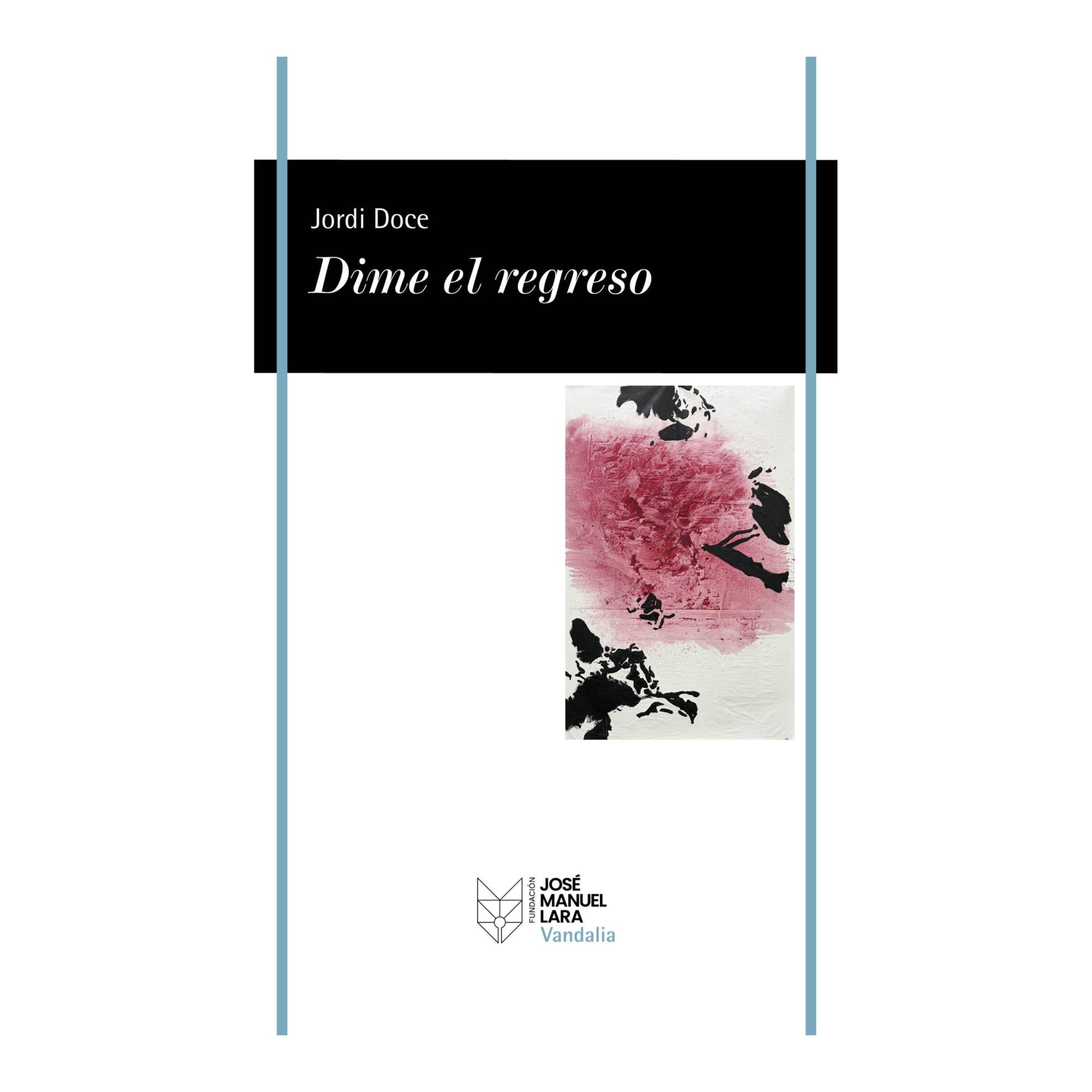 Imagem 0 de DIME EL REGRESO (Capa Mole com Aba)