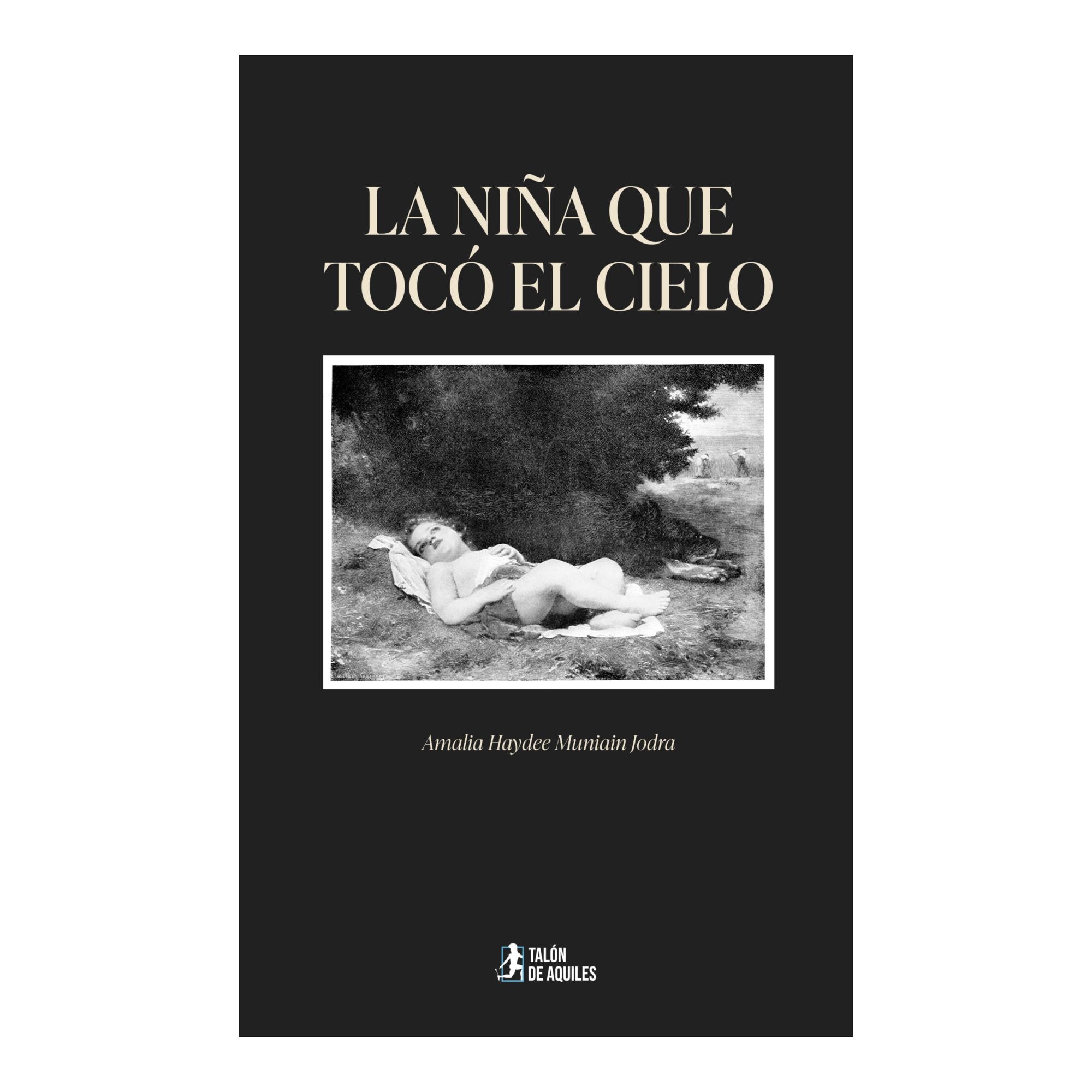LA NIÑA QUE TOCÓ EL CIELO