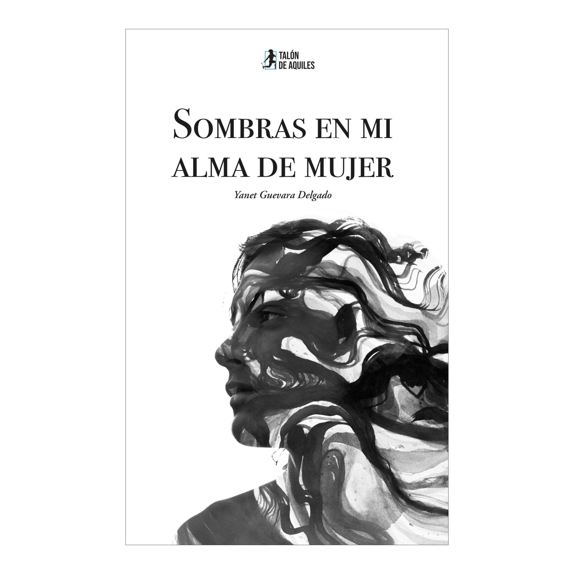 SOMBRAS EN MI ALMA DE MUJER