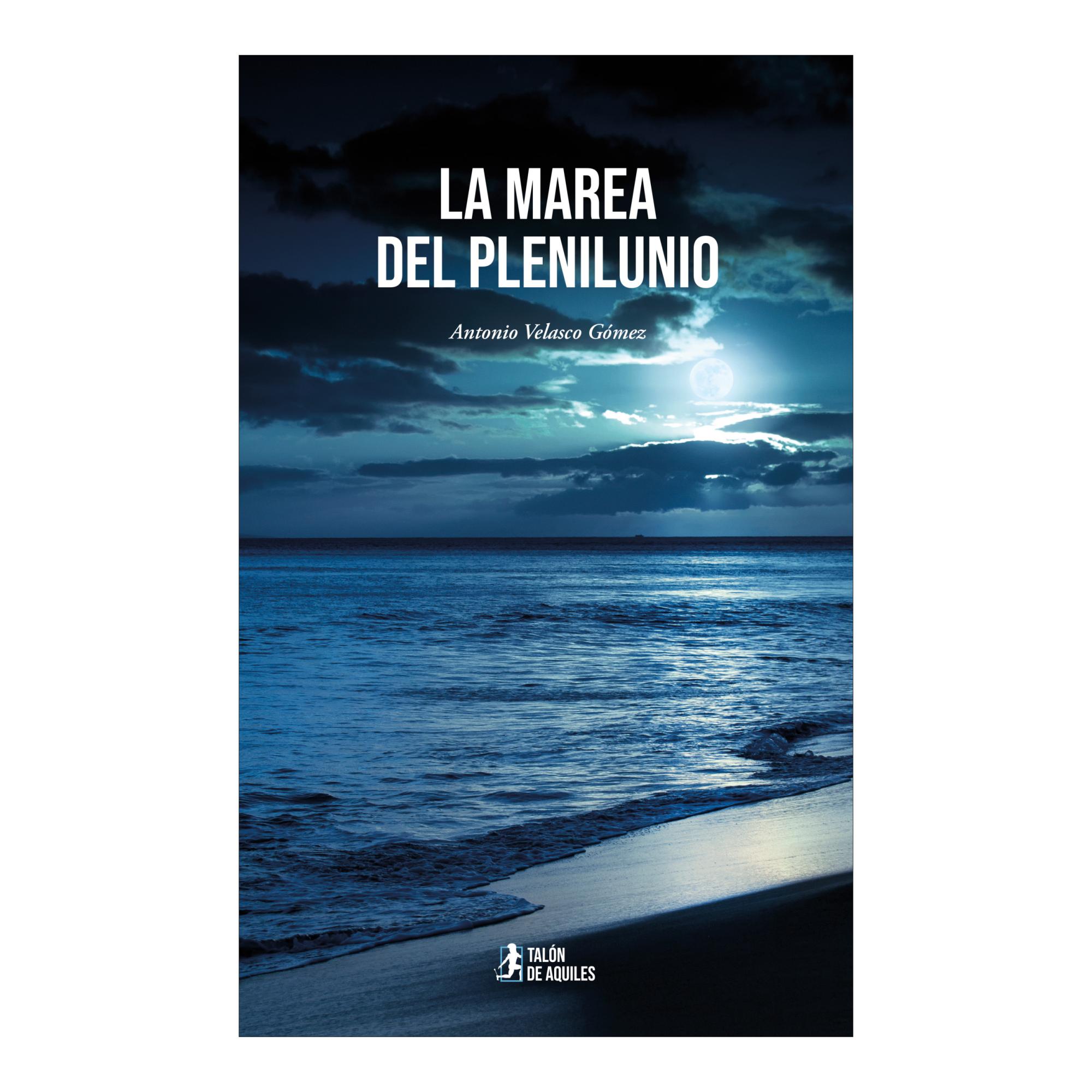 LA MAREA DEL PLENILUNIO