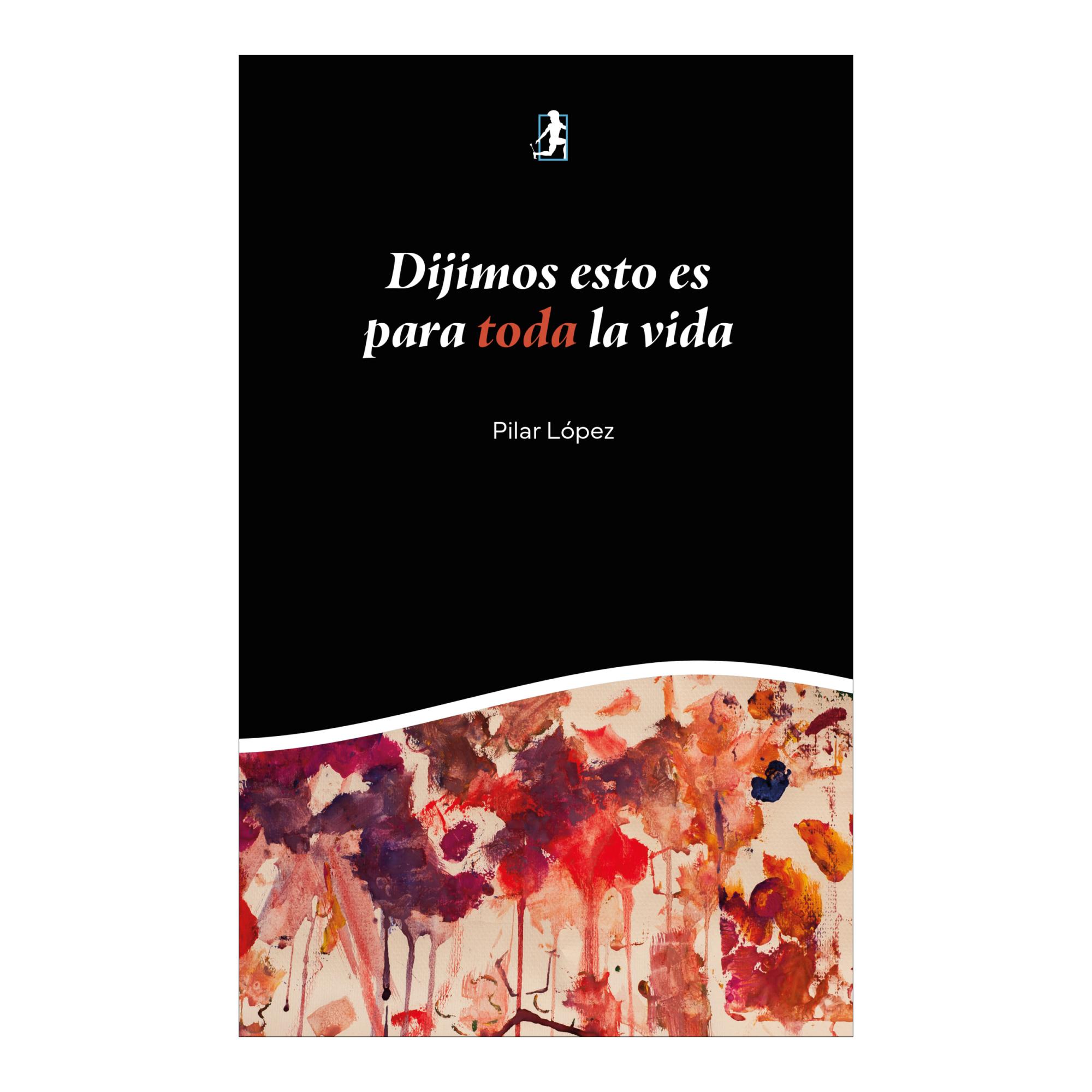DIJIMOS ESTO ES PARA TODA LA VIDA