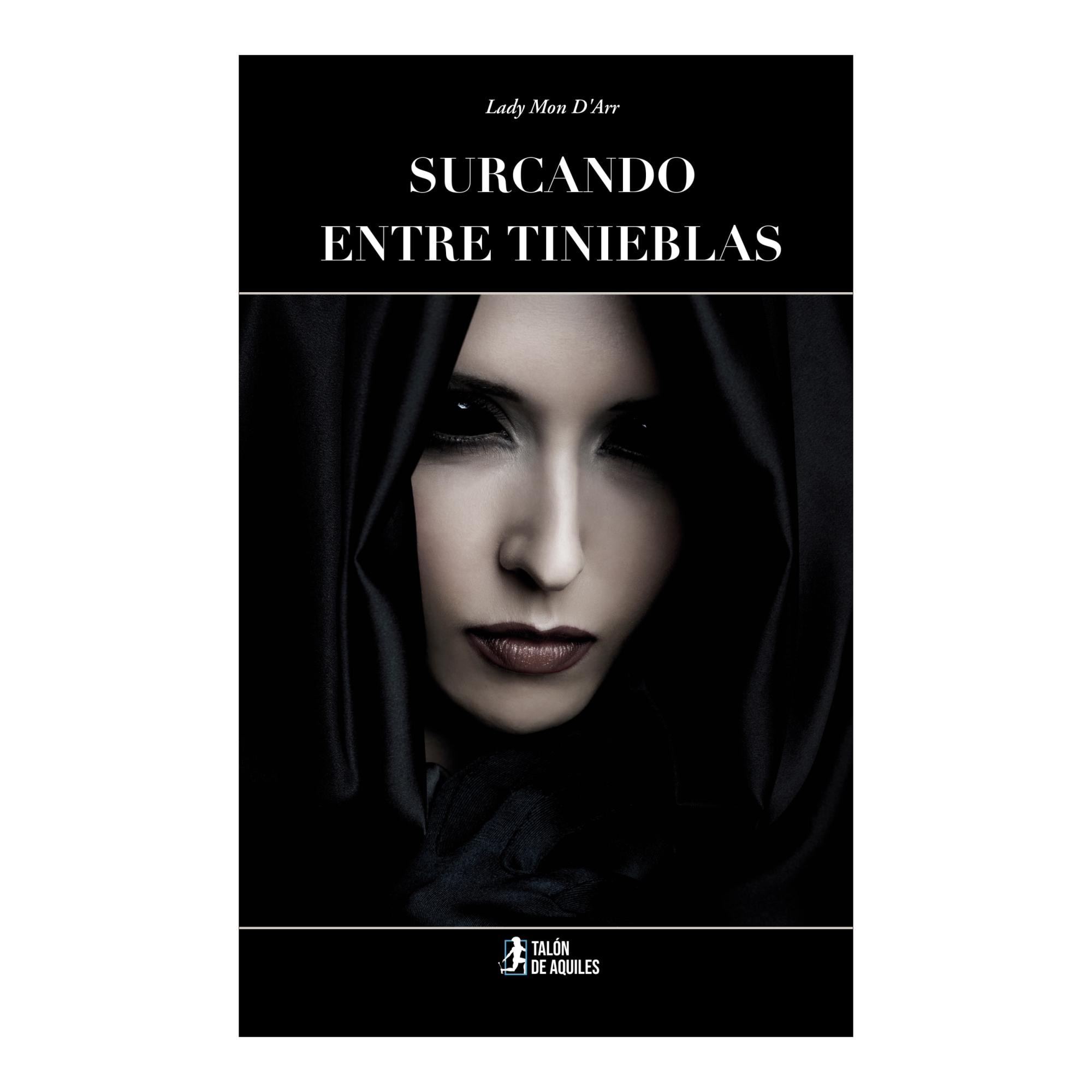 SURCANDO ENTRE TINIEBLAS