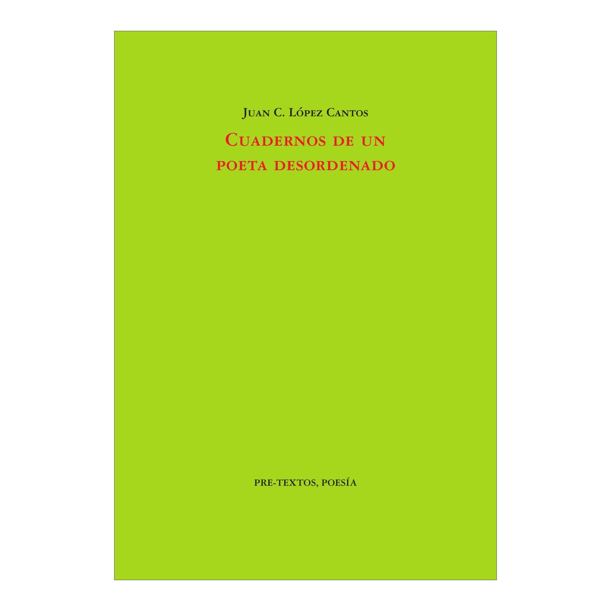 Imagem 0 de CUADERNOS DE UN POETA DESORDENADO (Capa Mole com Abas)
