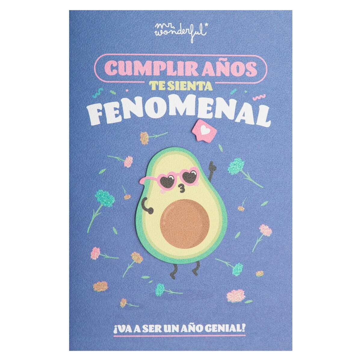 Postal Mr Wonderful: Cumplir años te sienta fenomenal. ¡Va a ser un año genial! 1