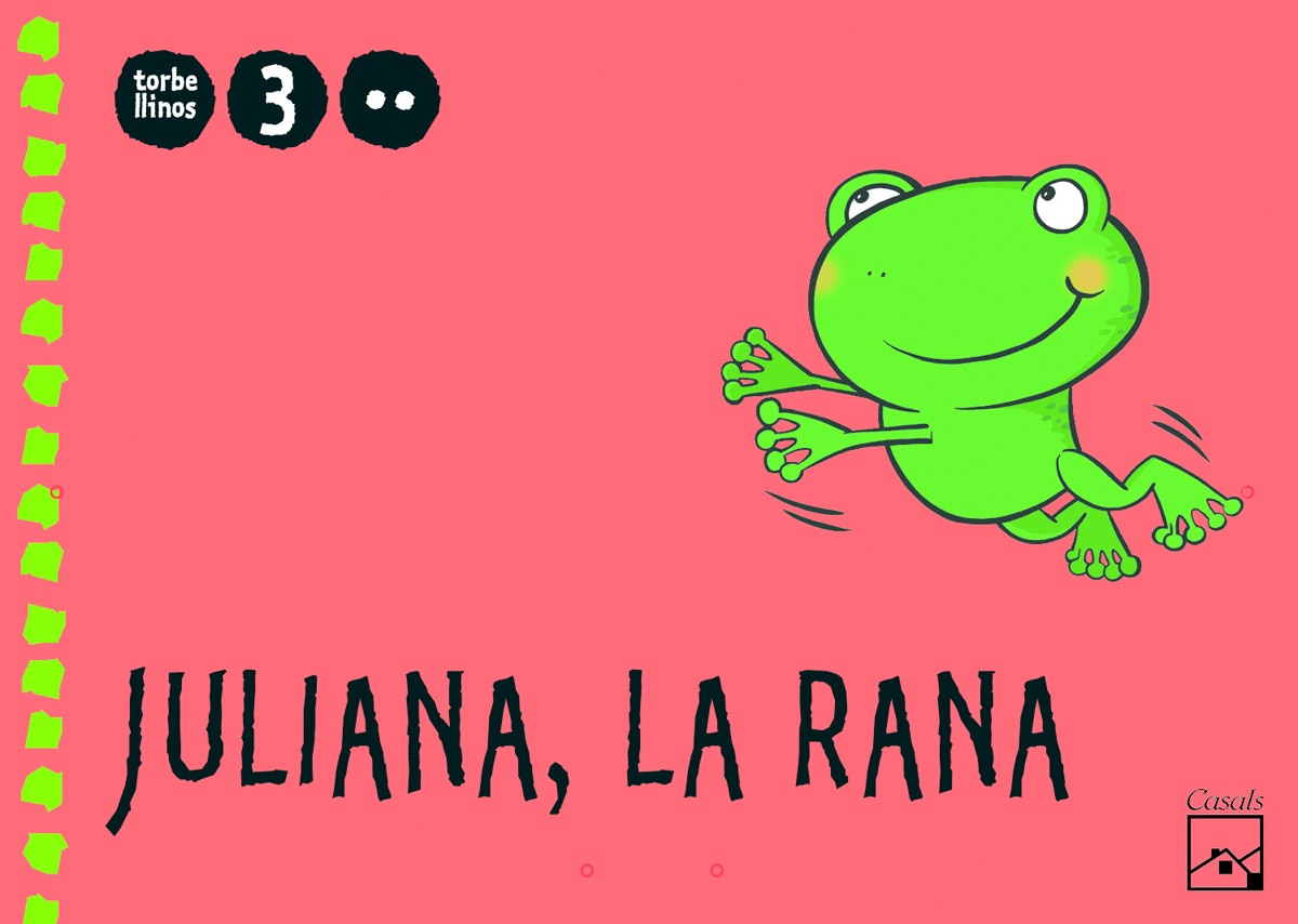 Juliana, la rana 2.º trimestre 3 años. Torbellinos