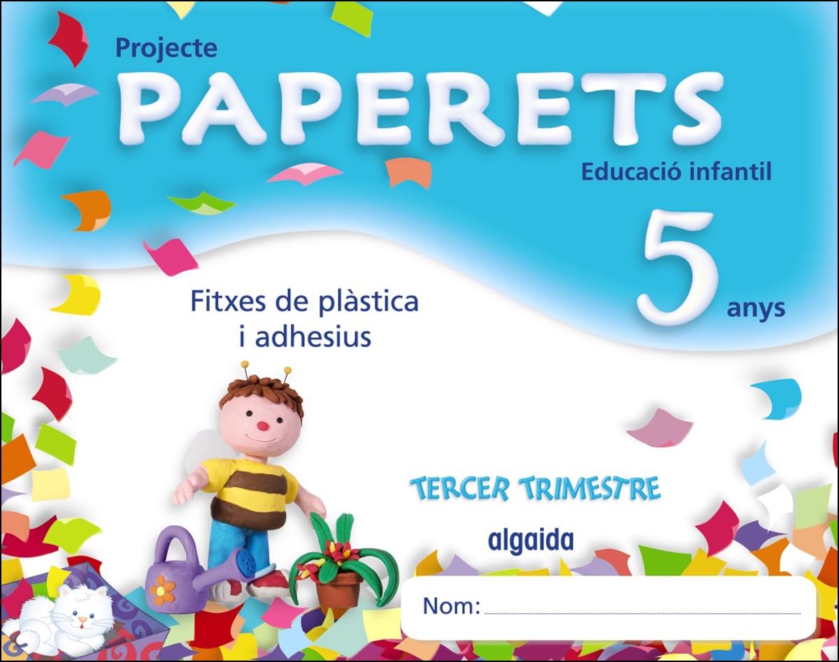 Paperets 5 anys. 3º trimestre
