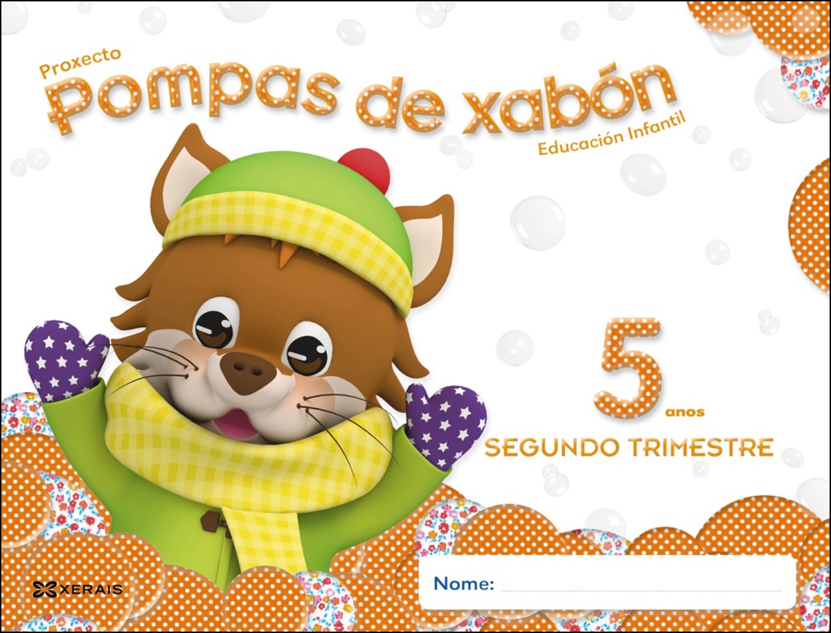 Pompas de xabón 5 anos. Segundo trimestre