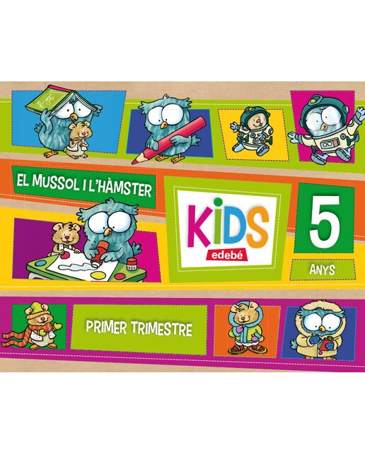 KIDS EDEBE 5 ANYS PRIMER TRIMESTRE