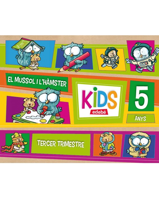 KIDS EDEBE 5 ANYS TERCER TRIMESTRE