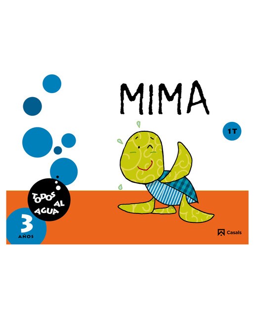 Mima 3 años. 1er trimestre. Todos al agua