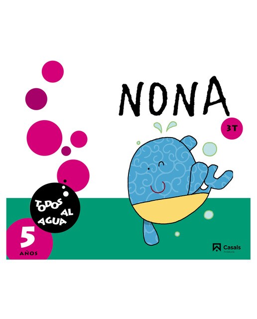 Nona 5 años. 3er trimestre. Todos al agua