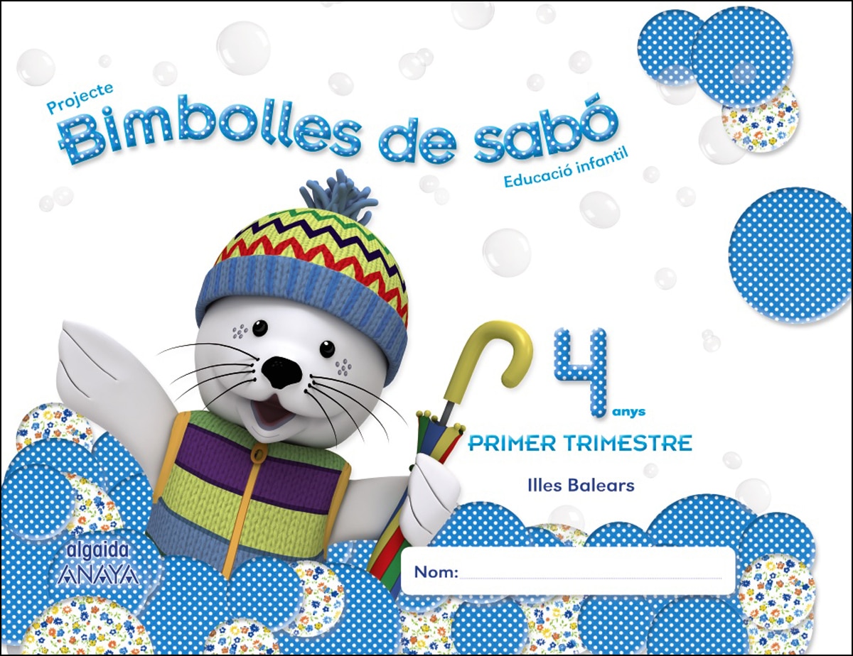 Bimbolles de sabó 4 anys. 1º Trimestre