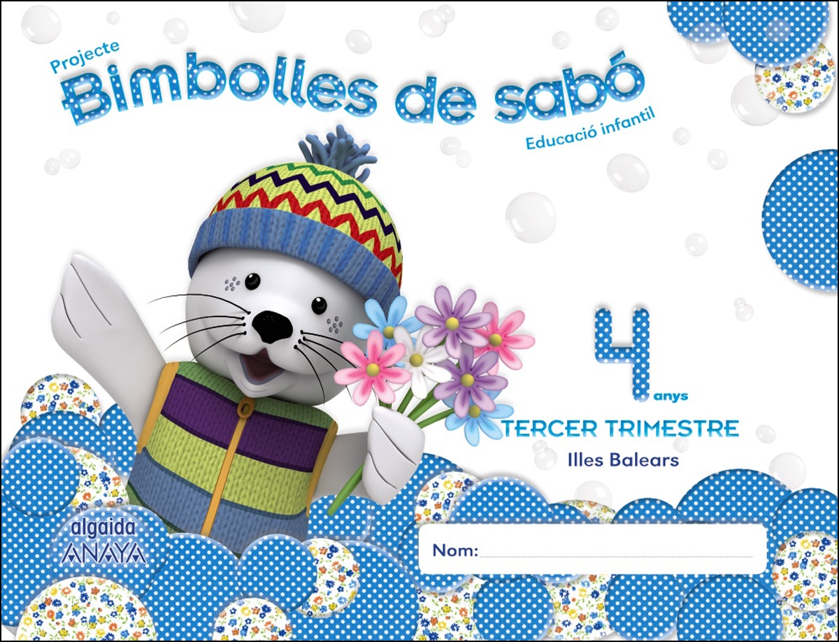 Bimbolles de sabó 4 anys. 3º Trimestre