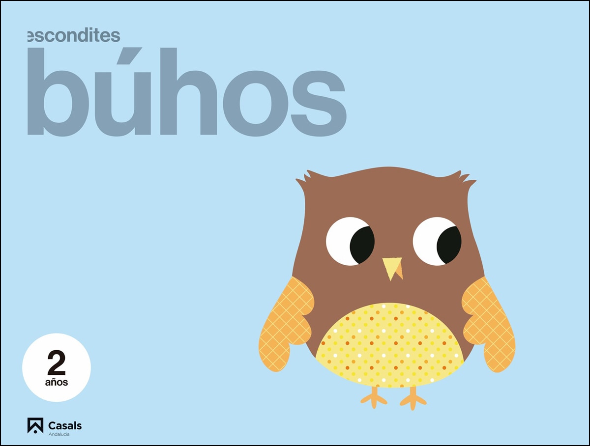 Búhos Andalucía. Escondites 2 años