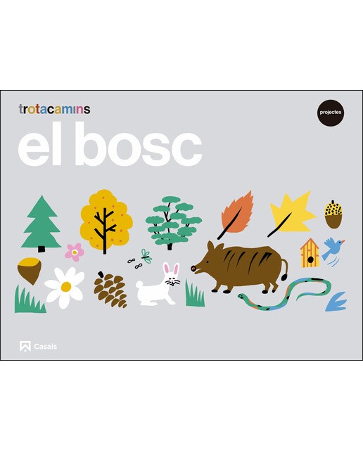 Imagen 0 de El bosc 4 anys Trotacamins