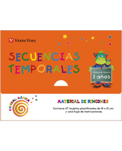 Espiral Magica 3-4 A-os. Secuencias Temporales