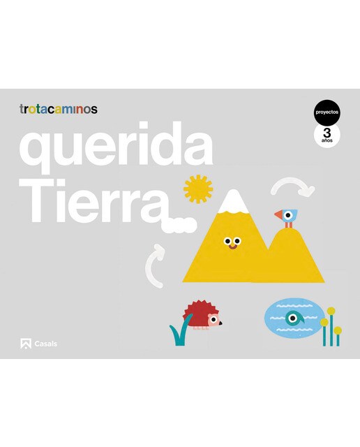 Imagen 0 de Querida Tierra 3 años Trotacaminos