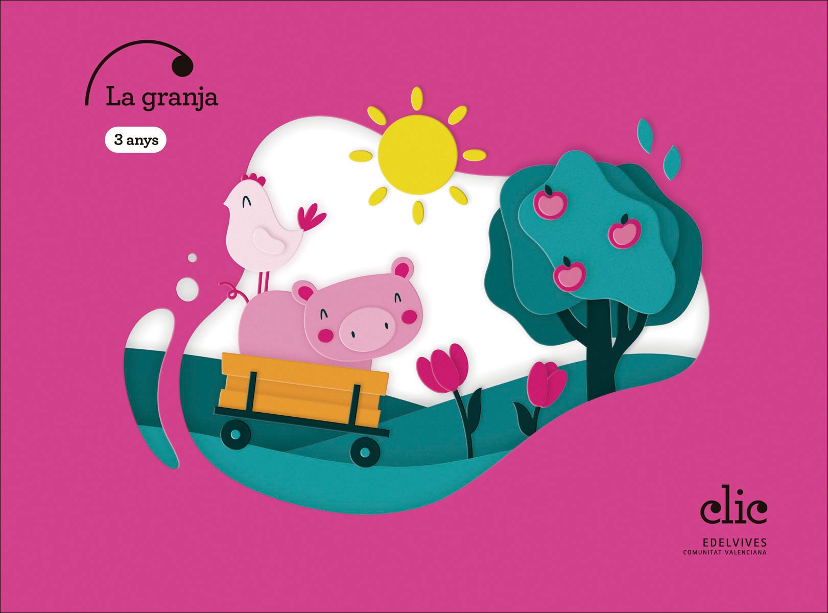 Projecte Clic - 3 anys : La granja
