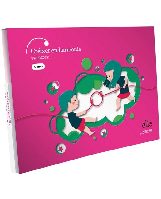 Projecte Clic - 4 anys : Créixer en harmonia. T'accepte 1