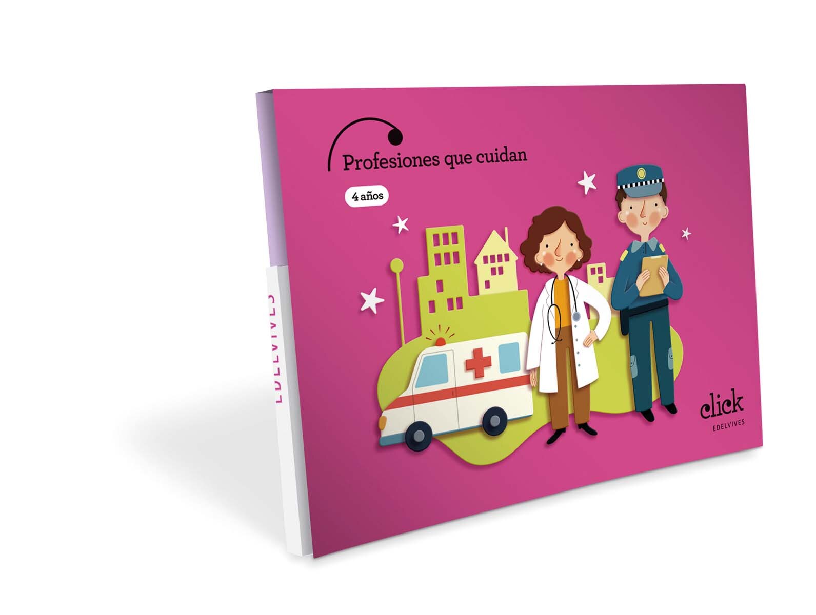 Proyecto Click - 4 años : Profesiones que cuidan 1
