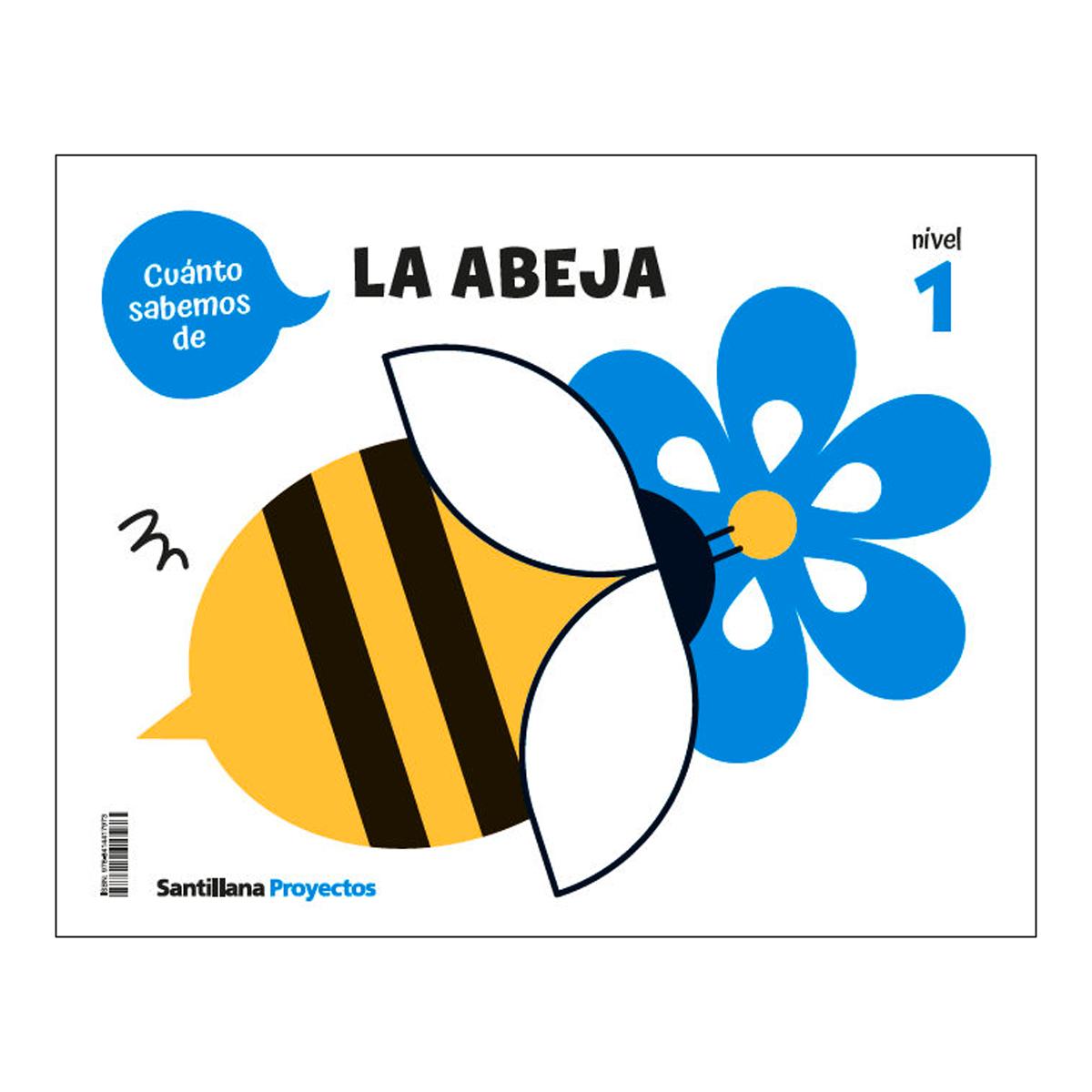 CUANTO SABEMOS NIVEL 1 LA ABEJA  (Tapa blanda) 1