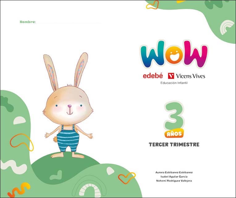 Imagen 0 de Proyecto WOW 3 años carpeta 3 trimestre