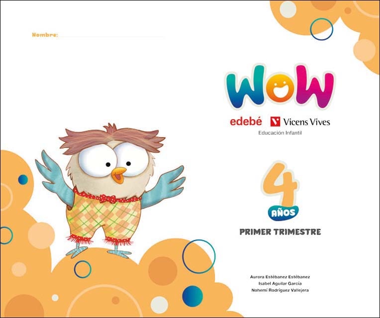 Imagen 0 de Proyecto WOW 4 años carpeta 1 trimestre