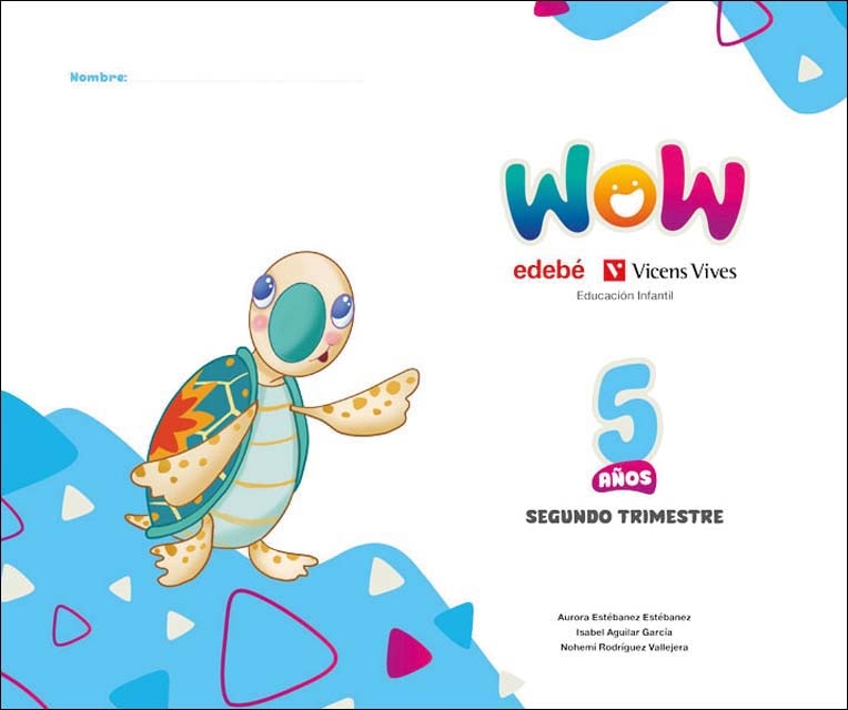 Imagen 0 de Proyecto WOW 5 años carpeta 2 trimestre