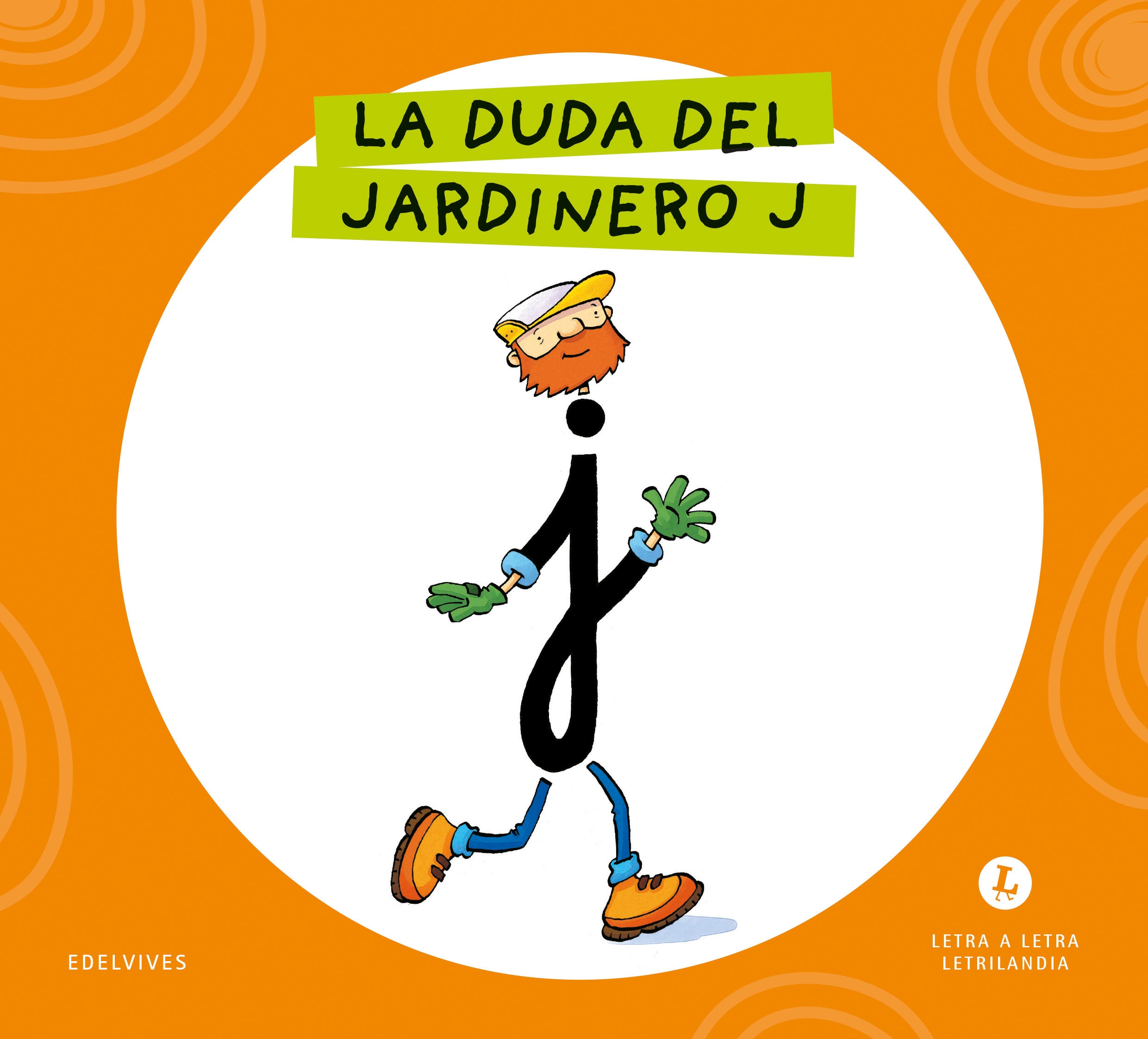 LA DUDA DEL JARDINERO J 2026
