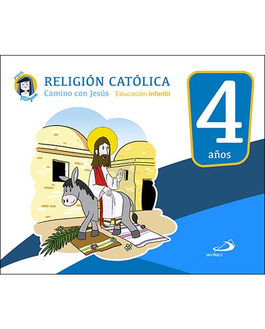 Imagen 0 de Religión católica - Educación infantil 4 años: Camino con Jesús - Libro del alumno - Proyecto Miryam (Tapa blanda)