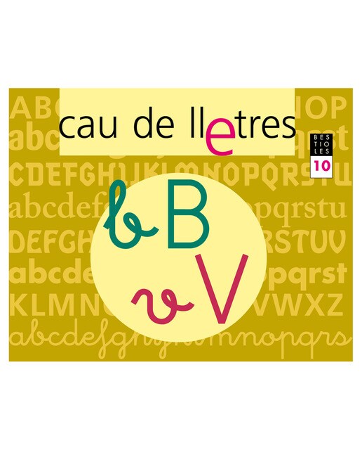 CAU DE LLETRES. Quadern 10. Lectoescriptura