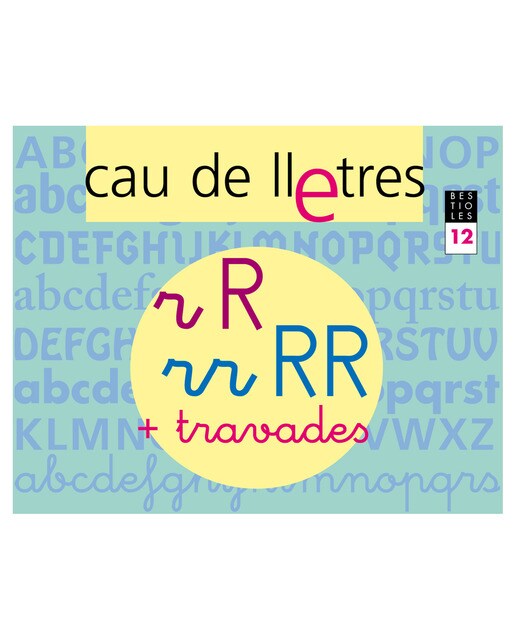 CAU DE LLETRES. Quadern 12. Lectoescriptura