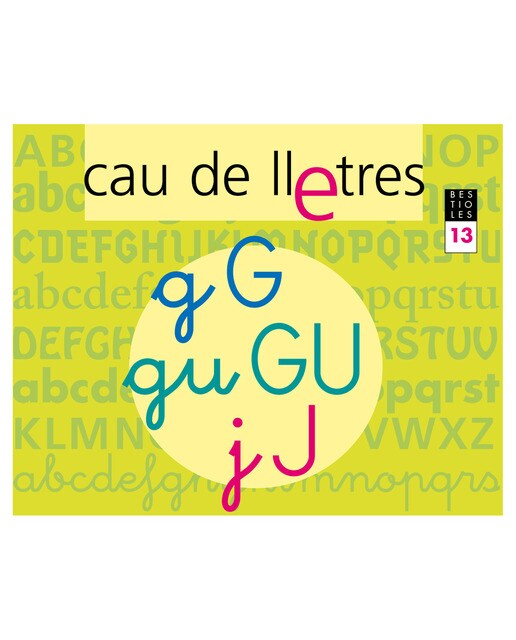 CAU DE LLETRES. Quadern 13. Lectoescriptura