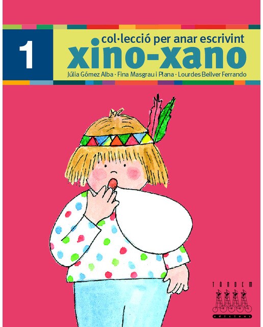 Xino-Xano 1 escriptura
