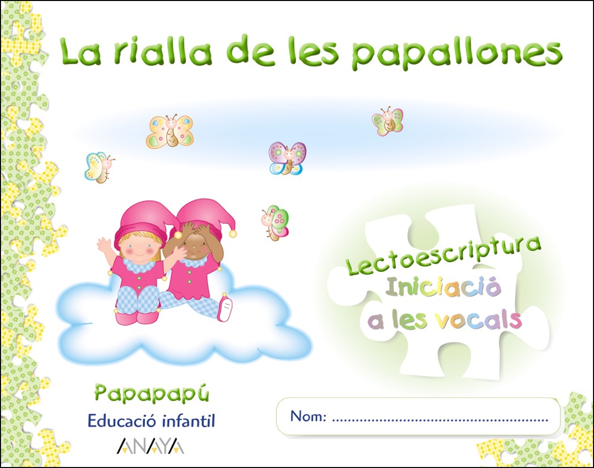 La rialla de les papallones. Lectoescriptura