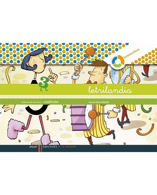 Letrilandia - Cuaderno de escritura 3. Cuadrícula  (Tapa blanda) 1