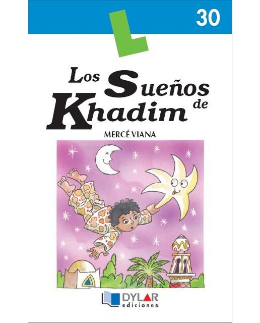 LOS SUEÑOS DE KHADIM - Libro 30