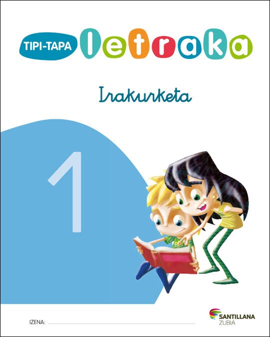 Portada de TIPI-TAPA LETRAKA IRAKURKETA 1 ZUBIA