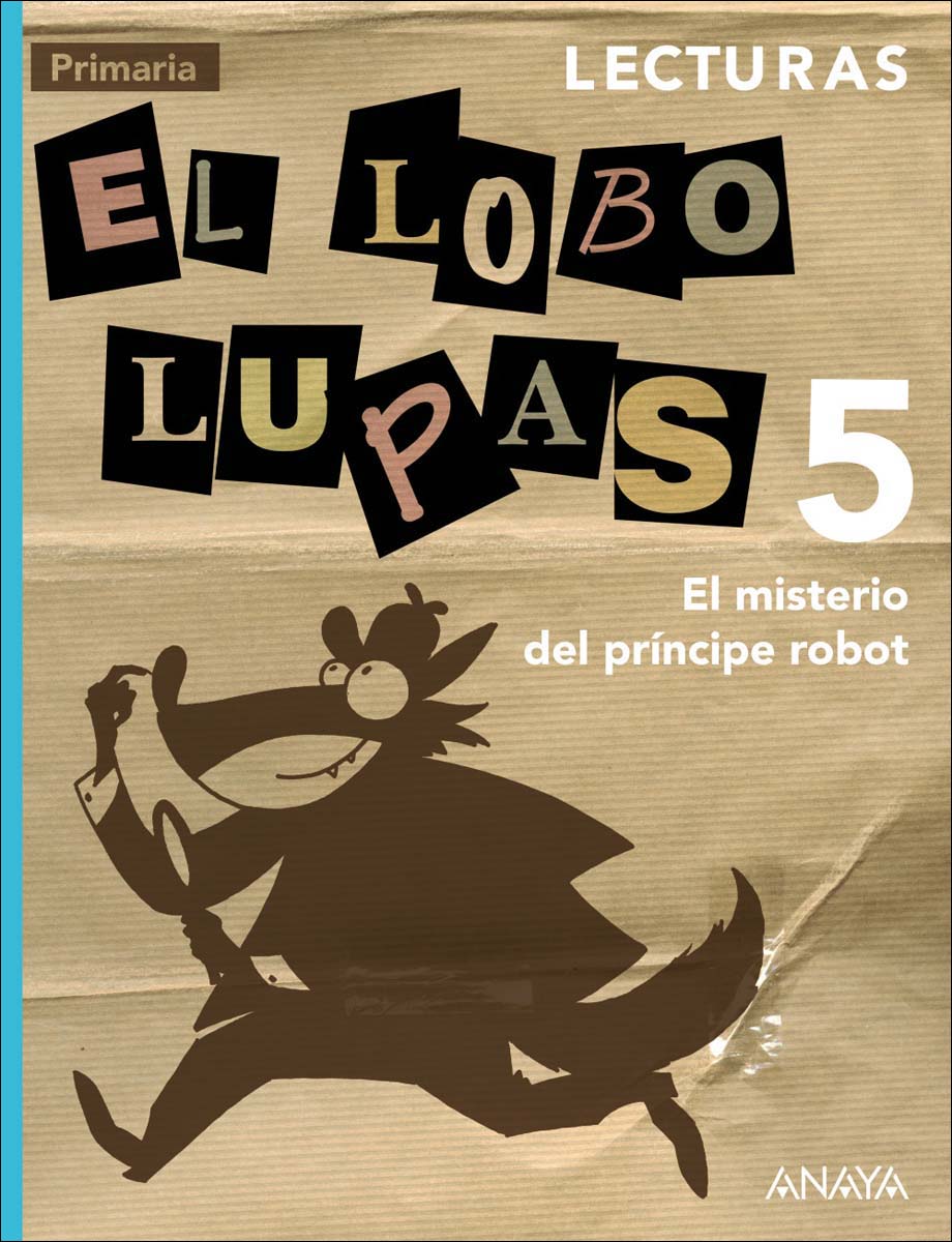 Lecturas 5: El misterio del príncipe robot.  (Tapa blanda) 1