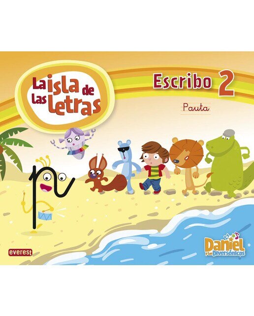 Daniel y los Diversónicos. La Isla de las letras. Escribo 2 Pauta (Tapa blanda) 1
