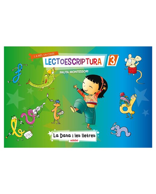 LECTOESCRIPTURA QUADERN 3 + 1 CONTE