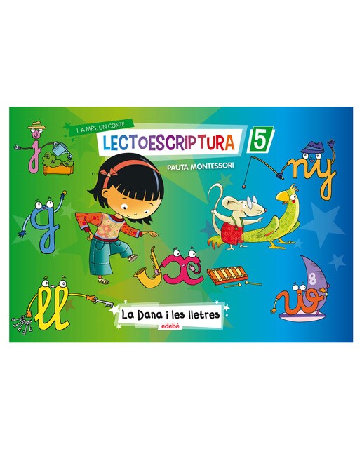 LECTOESCRIPTURA QUADERN 5 + 1 CONTE