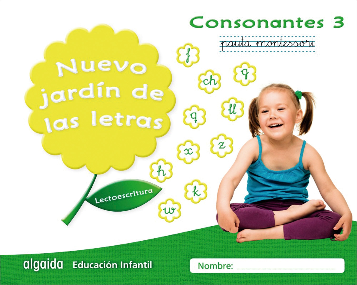 Nuevo jardín de las letras. Consonantes 3. Pauta.: Lectoescritura Pauta 1