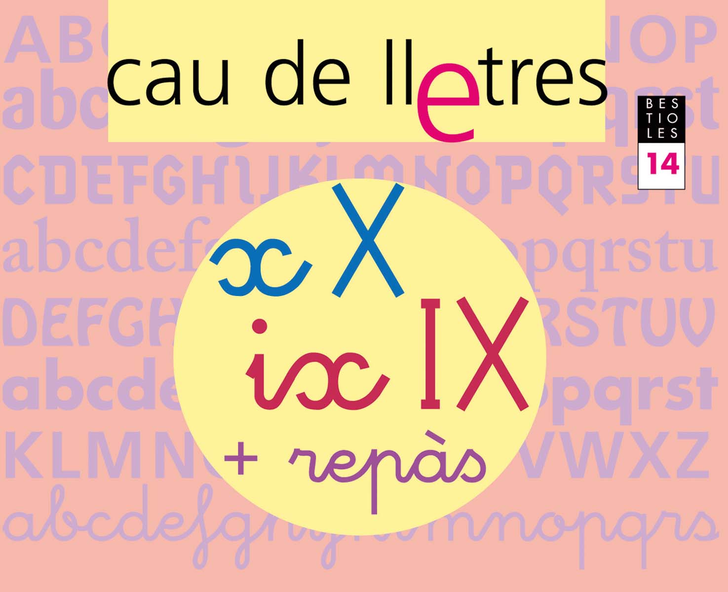 CAU DE LLETRES. Quadern 14. Lectoescriptura