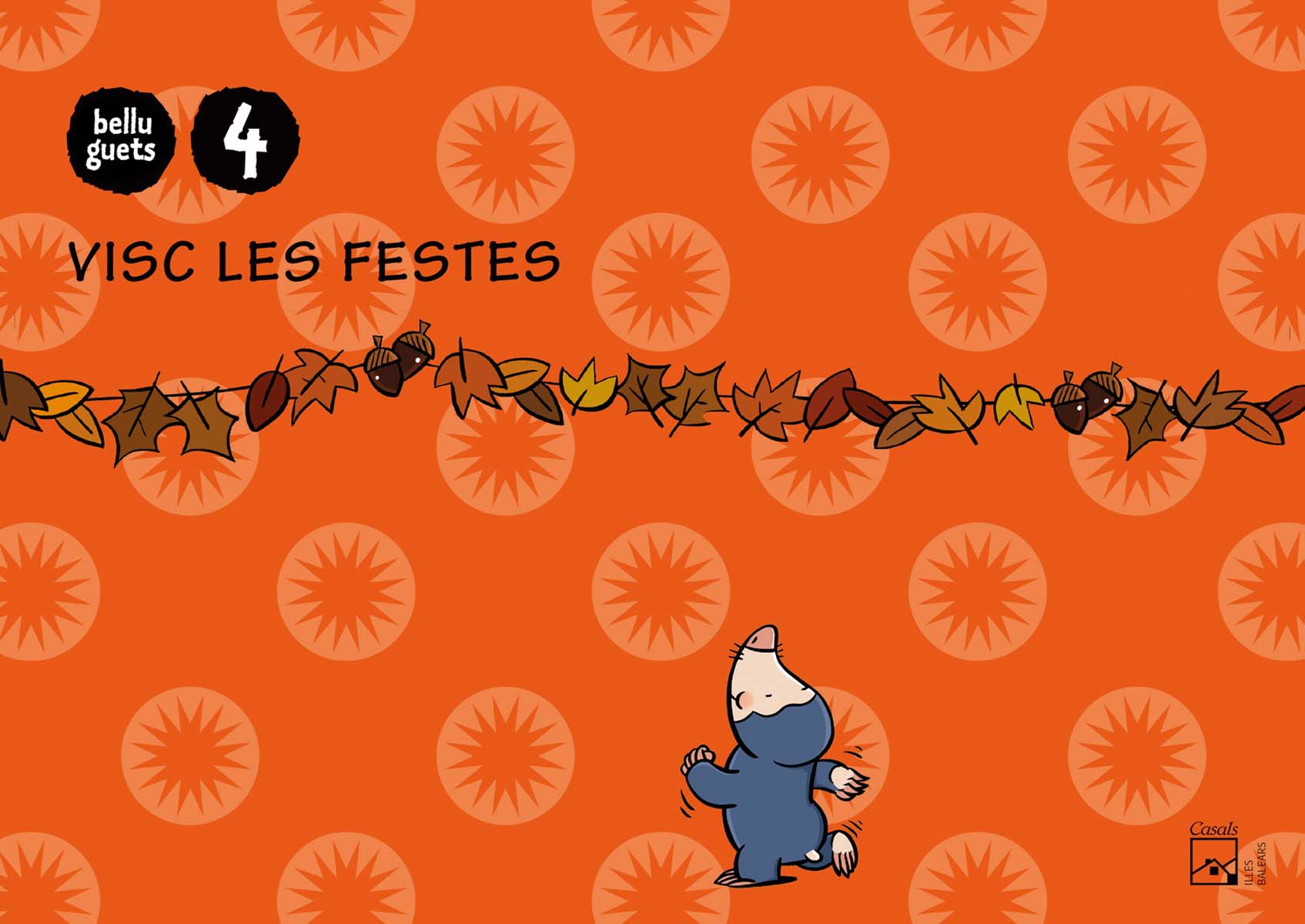Quadern Visc les festes 4 anys. Belluguets