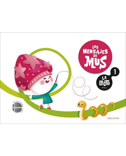 La Lecto - Nivel I: Los mensajes de Mus. Cuaderno 1 (Tapa blanda) 1