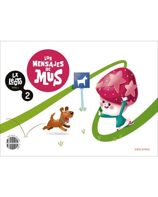 Imagen 0 de La Lecto - Nivel I: Los mensajes de Mus. Cuaderno 2 (Tapa blanda)